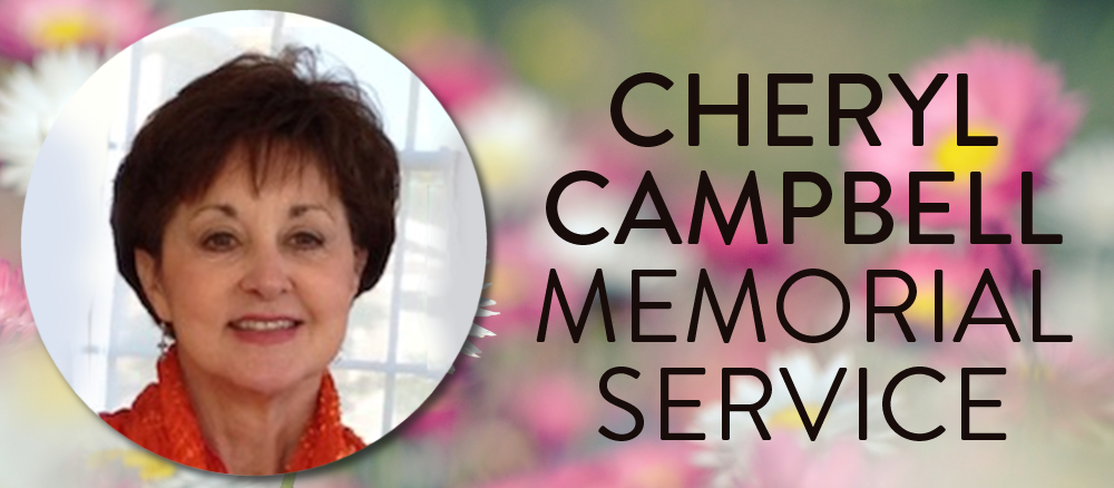 Cheryl Campbell Memorial Service